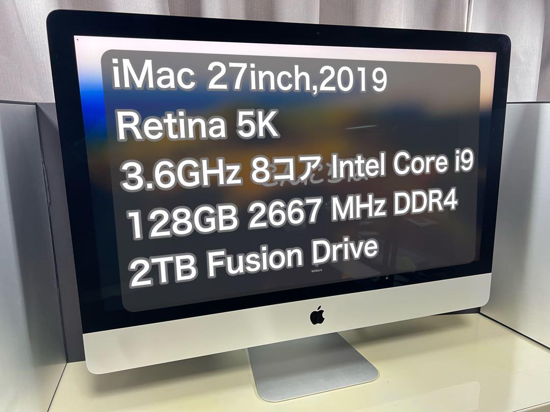 iMac 27-inch 2019,Core i9,メモリ128GB,2TB